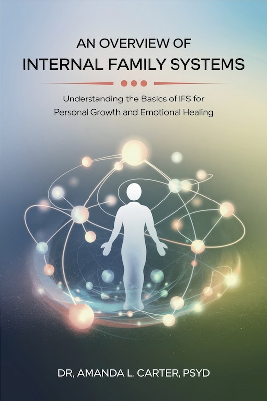 Front cover_An Overview of Internal Family Systems