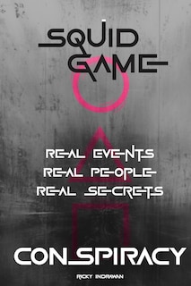 Couverture_The Squid Game Conspiracy