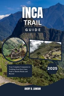 Front cover_Inca Trail Guide 2025