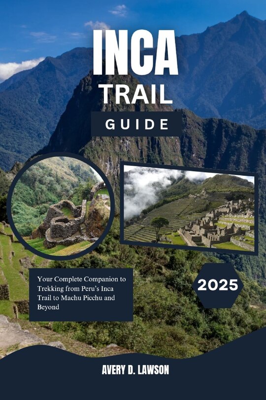 Front cover_Inca Trail Guide 2025