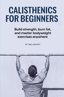 Front cover_Calisthenics for Beginners