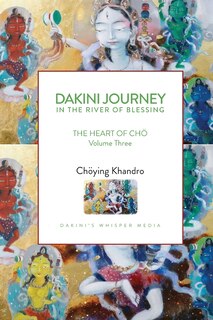 Front cover_Dakini Journey In the River of Blessing