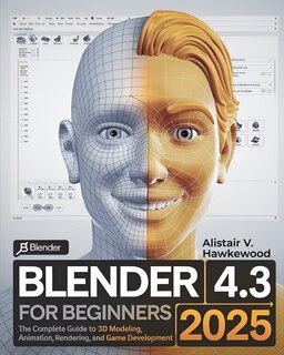 Couverture_Blender 4.3 For Beginners