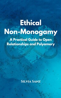 Front cover_Ethical Non-Monogamy