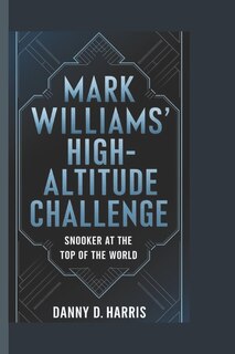 Front cover_Mark Williams' High-Altitude Challenge