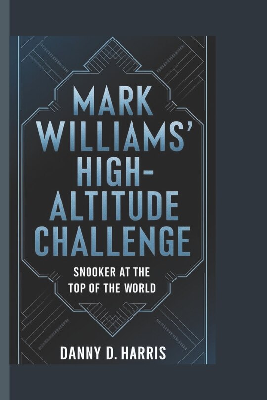 Front cover_Mark Williams' High-Altitude Challenge