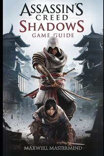 Couverture_Assassin's Creed Shadows Game Guide