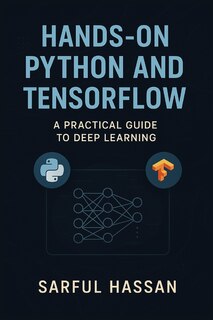 Front cover_Hands-On Python and TensorFlow