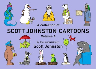 Couverture_A Collection of Scott Johnston Cartoons  - Volume 4