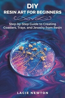 Front cover_DIY Resin Art for Beginners
