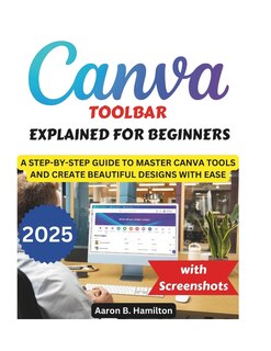 Front cover_Canva Toolbar Explained for Beginners