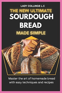 Front cover_The New Ultimate Sourdough Bread Made Simple