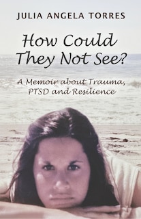 Front cover_How Could They Not See?