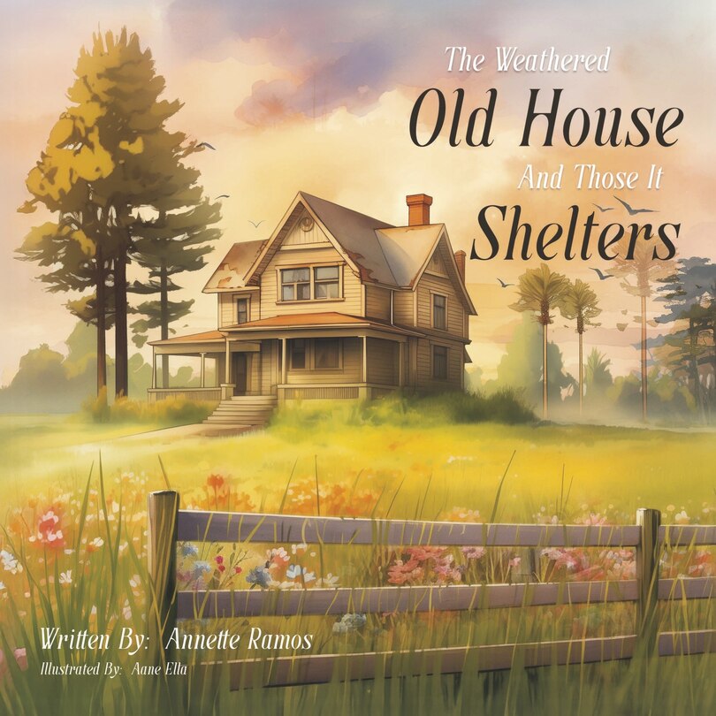 Couverture_The Weathered Old House And Those It Shelters