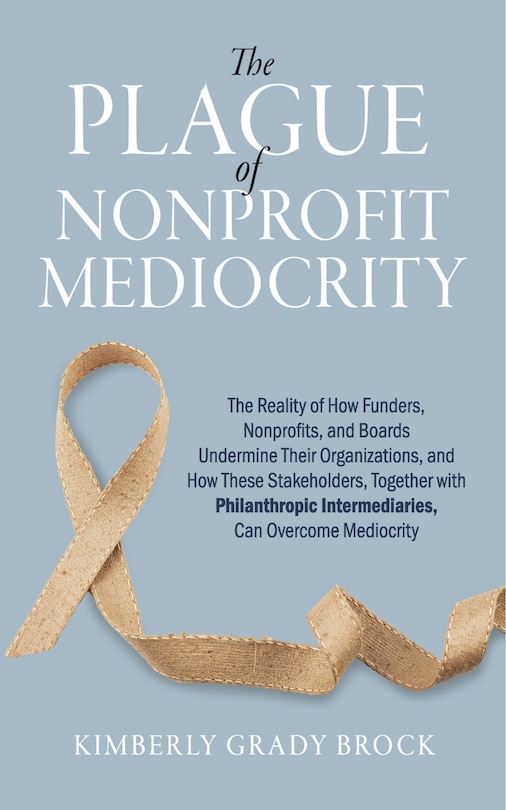 Couverture_The Plague of Nonprofit Mediocrity