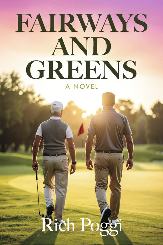 Front cover_Fairways and Greens: A Novel