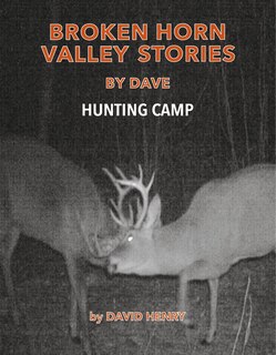 Front cover_Broken Horn Valley Stories by Dave