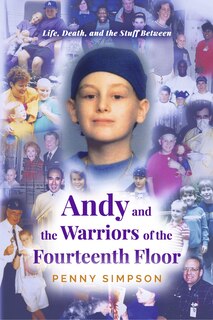 Front cover_Andy and the Warriors of the Fourteenth Floor
