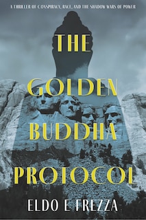 Front cover_THE GOLDEN BUDDHA PROTOCOL