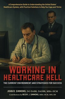 Couverture_Working in Healthcare Hell