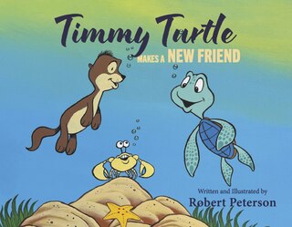 Couverture_Timmy Turtle Makes A New Friend