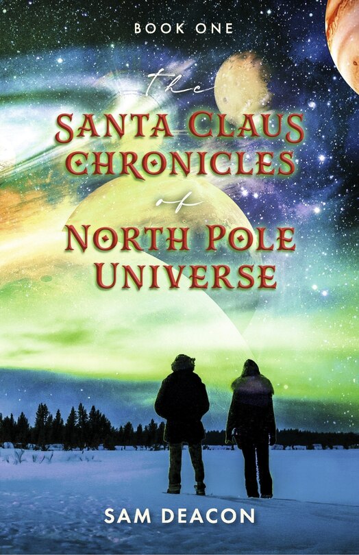 Couverture_The Santa Claus Chronicles of North Pole Universe