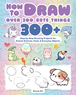 Front cover_How To Draw Over 300 Cute Things