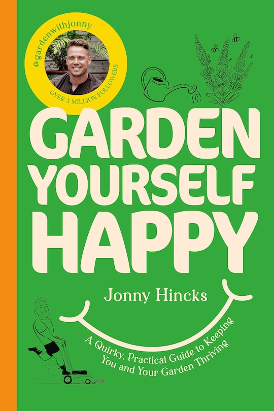 Front cover_Garden Yourself Happy