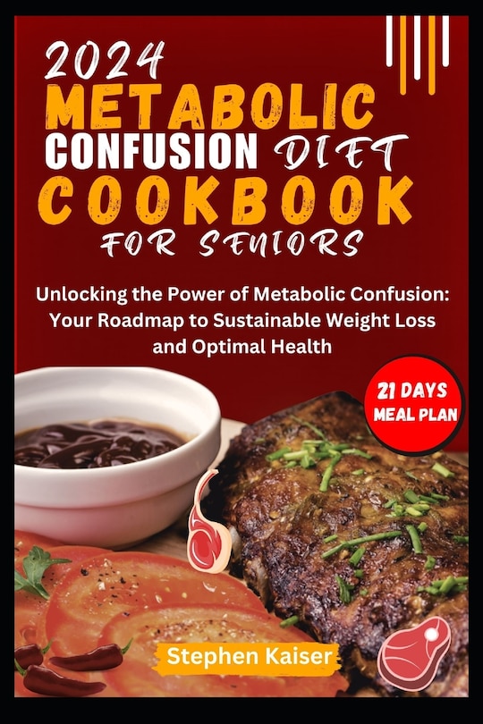 Couverture_Metabolic Confusion Diet Cookbook for Seniors