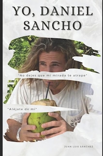 Couverture_Yo, Daniel Sancho