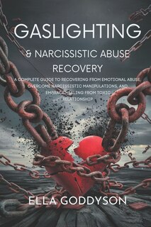 Front cover_Gaslighting & Narcissistic Abuse Recovery