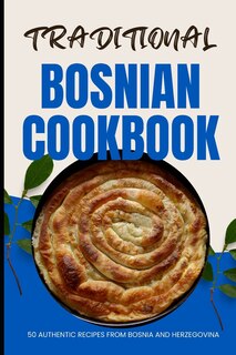 Front cover_Traditional Bosnian Cookbook