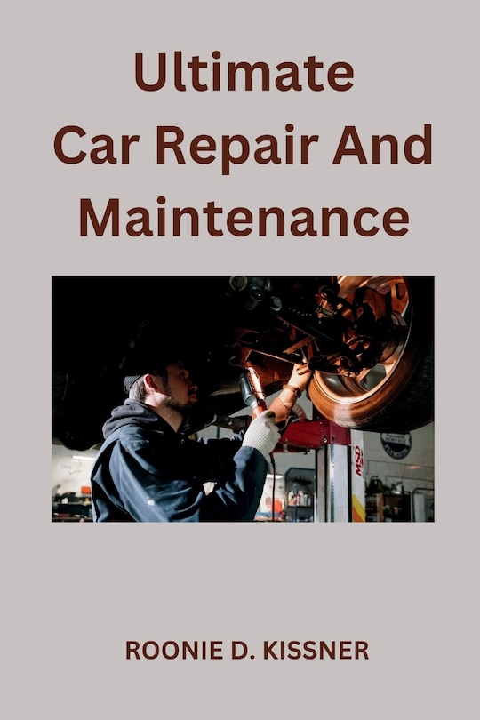 Couverture_Ultimate Car Repair And Maintenance