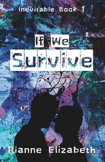 Front cover_If We Survive