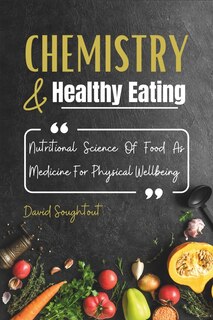 Front cover_Chemistry And Healthy Eating