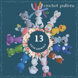 13 Cute Animals Crochet Pattern: A Modern Creative Designs with Thirteen Patterns, Easy Crochet Activity Book for All Levels