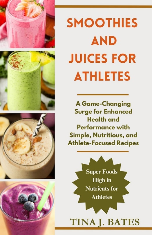 Couverture_Smoothies and Juices for Athletes