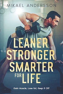 Front cover_Leaner, Stronger, Smarter for life