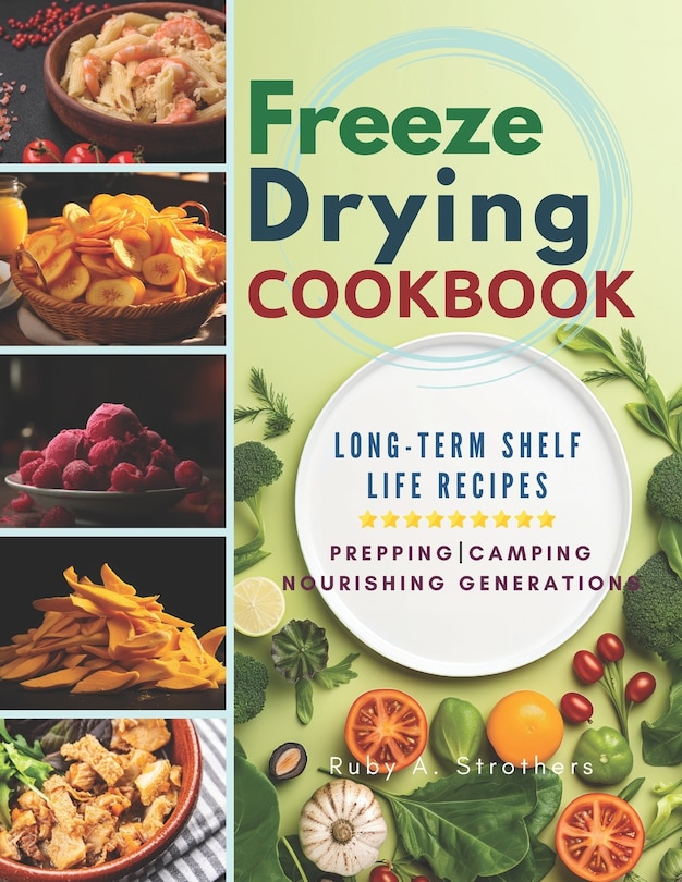 Front cover_Freeze Drying Cookbook