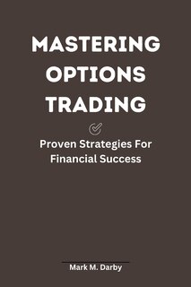 Front cover_Mastering Options Trading