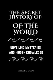 Couverture_The Secret History of the World