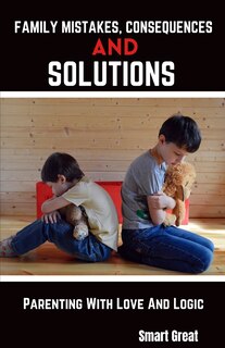 Front cover_Family Mistakes, Consequences, and Solutions