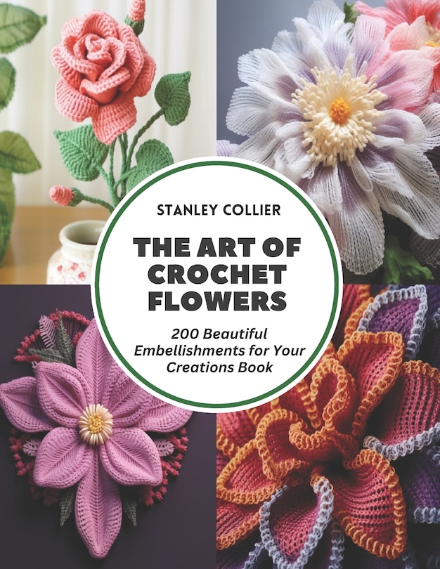 Front cover_The Art of Crochet Flowers