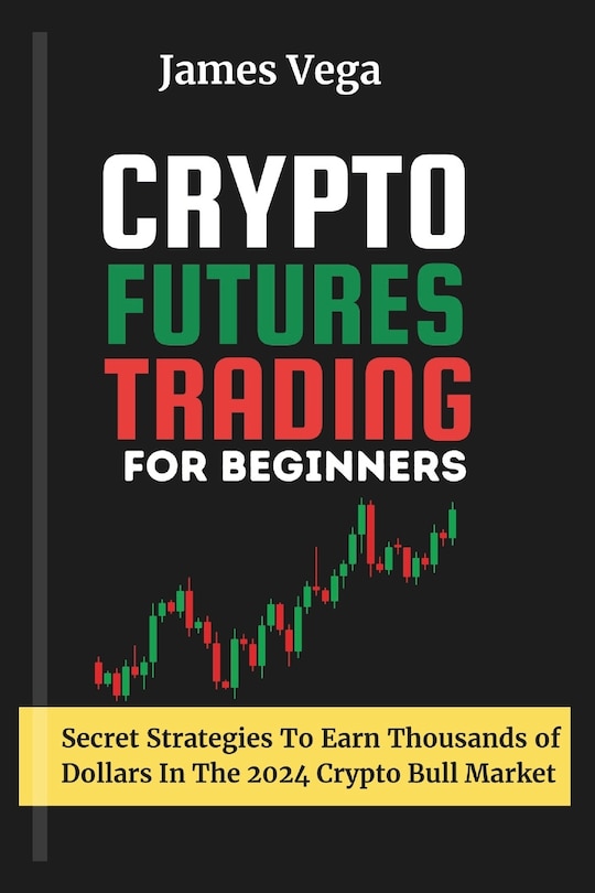 Front cover_Crypto Futures Trading For Beginners