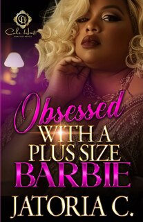 Couverture_Obsessed With A Plus Size Barbie