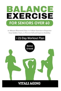 Front cover_Balance Exercise for Seniors Over 60