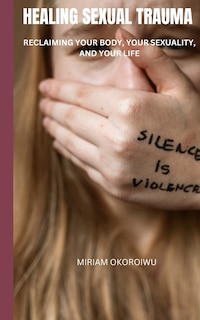 Front cover_Healing Sexual Trauma