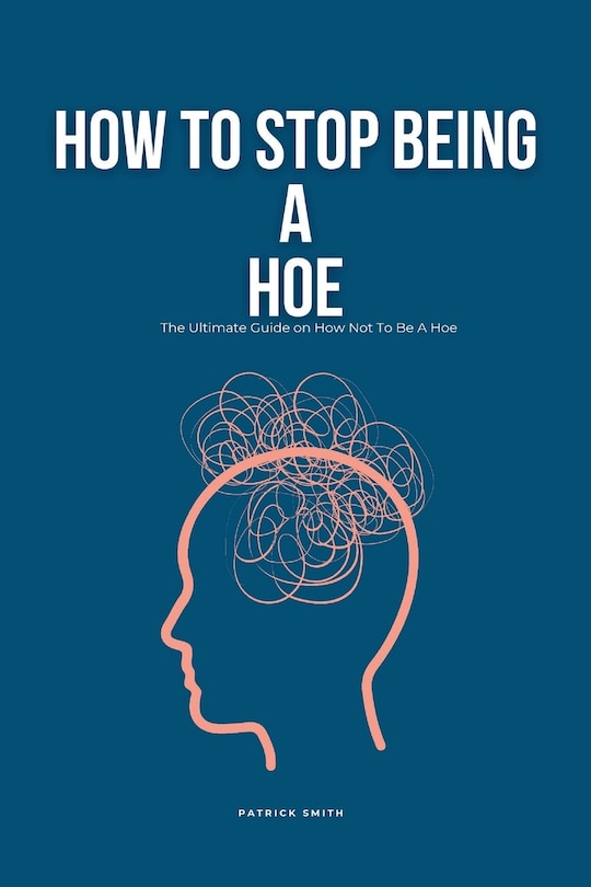 Couverture_How To Stop Being A Hoe