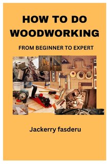 Couverture_How to Do Woodworking