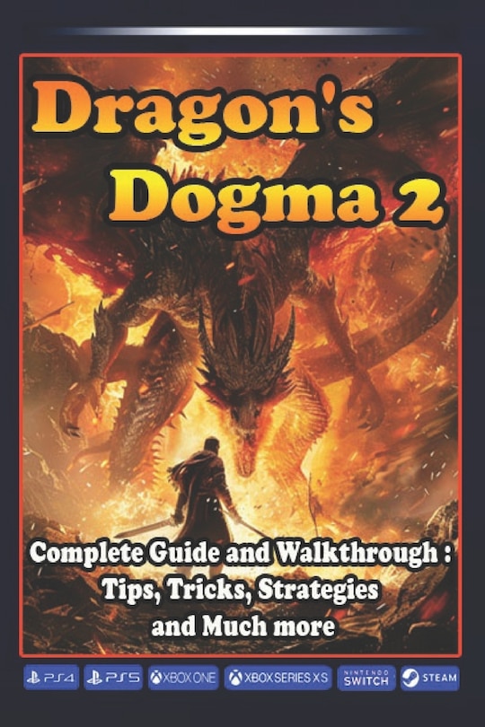 Front cover_Dragon's Dogma 2 Complete Guide and Walkthrough